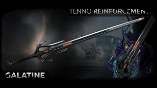 Warframe: How to Build the Galatine 2 Handed Sword - Join the Conversation