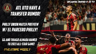 TWO ATL UTD PLAYERS NAMED ALL-STARS! RUMOR - WHO IS TRISTAN MUYUMBA? + PREVIEW W/@elparcerophilly215