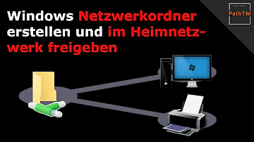 Wie kann ich meinen PC im Netzwerk freigeben?