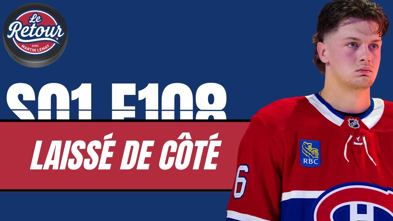 LRAML E108: Newhook de retour, Bolduc sort de la formation! Avec Martin Leclerc en surprise!