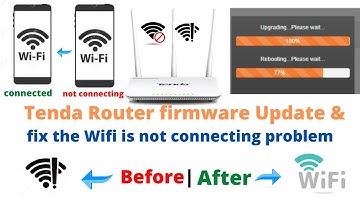 How to update Tenda Router firmware version and fix the Wifi is not connecting problem |  SK WiFi
