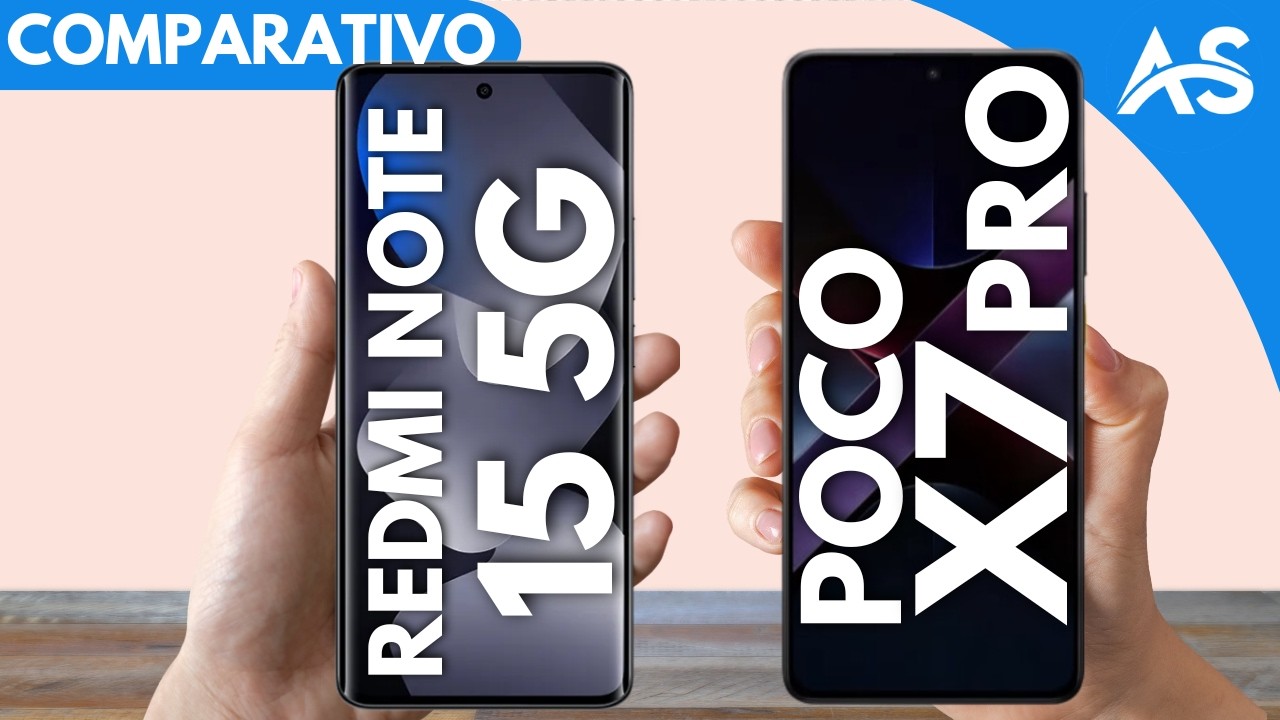 Redmi Note 15 5G vs Poco X7 Pro - Comparativo
