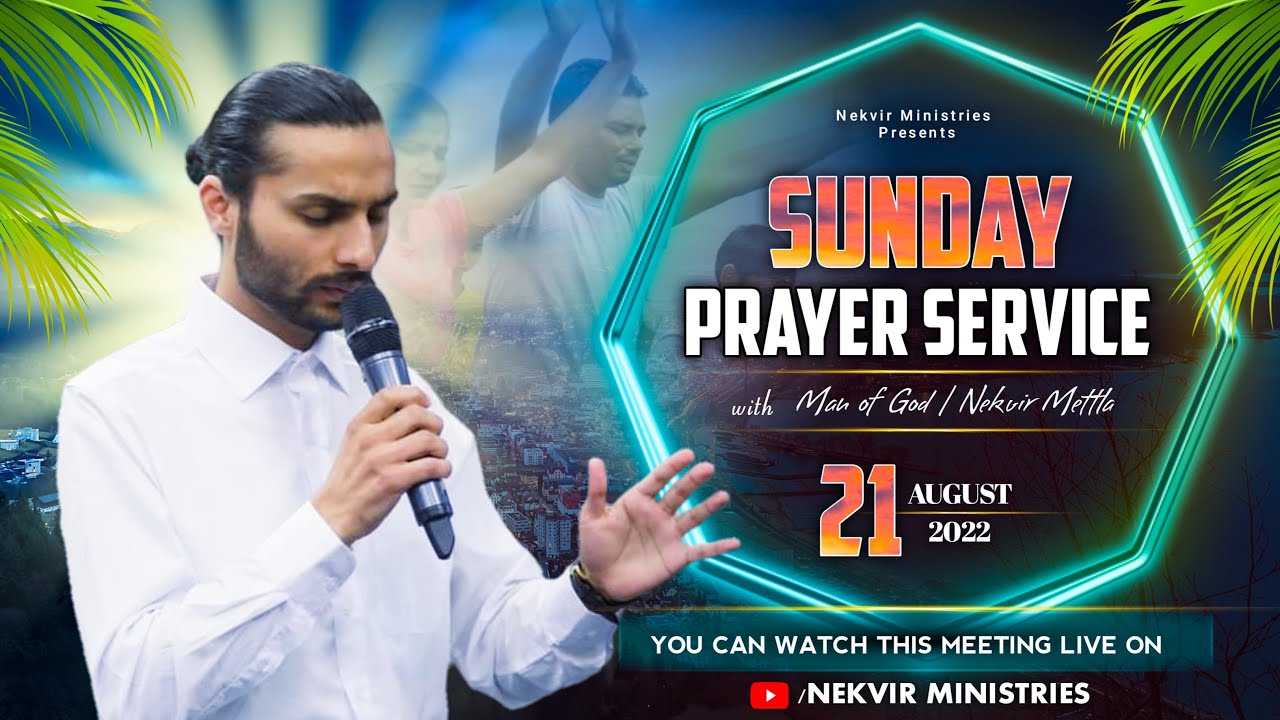 SUNDAY ANOINTING OIL SERVICE || (21-AUGUST-2022) || NEKVIR MINISTRIES ||