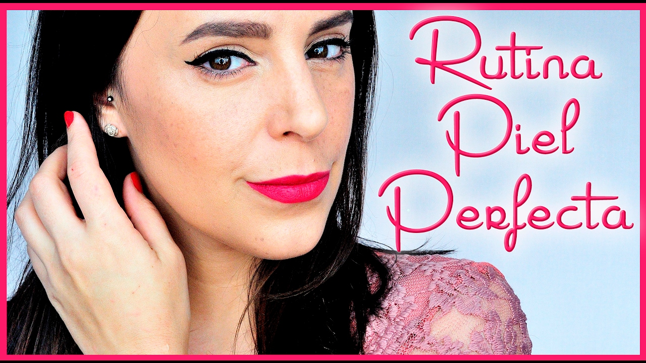 Rutina maquillaje piel perfecta explicada | Silvia Quiros Makeup