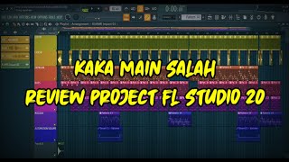Tutorial Lagu Kaka Main Salah | Review Project | FL STUDIO 20 screenshot 1