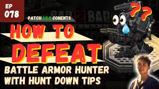 How to DEFEAT a Battle Armor - hunter (Tips and guides) | B2B Apocalypse Ep 078【Johnathan Gaming】 screenshot 1