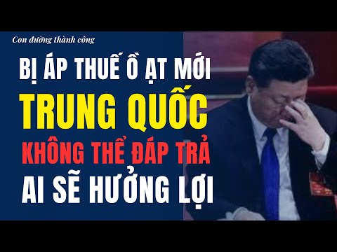 Kinh Tế Trung quốc Đối Mặt Thách Thức Từ Mỹ Và Phương Tây khi bị áp thuế...