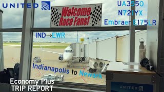 FLIGHT REPORT | United (UA3550) | Indianapolis to Newark | Economy Plus | Embraer E175LR