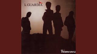 Video thumbnail of "La Guardia - No Habra Mas Tardes"