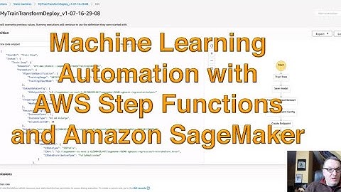 Automating Amazon SageMaker workflows with AWS Step Functions