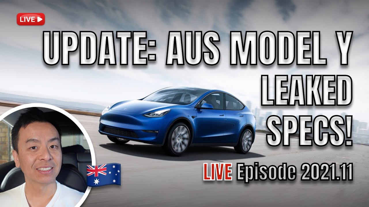 MODEL Y AUSTRALIA NEWS | UPDATED BATTERY SPECS Tesla Tom Live 2021.11 ...