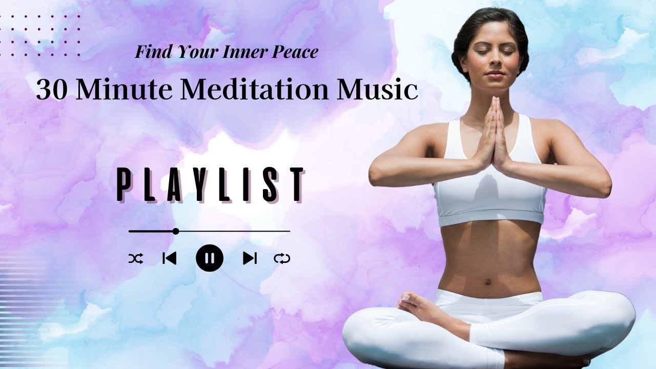 Meditation Music for Inner Peace | Spiritual Healing | 30 Minutes of Calm