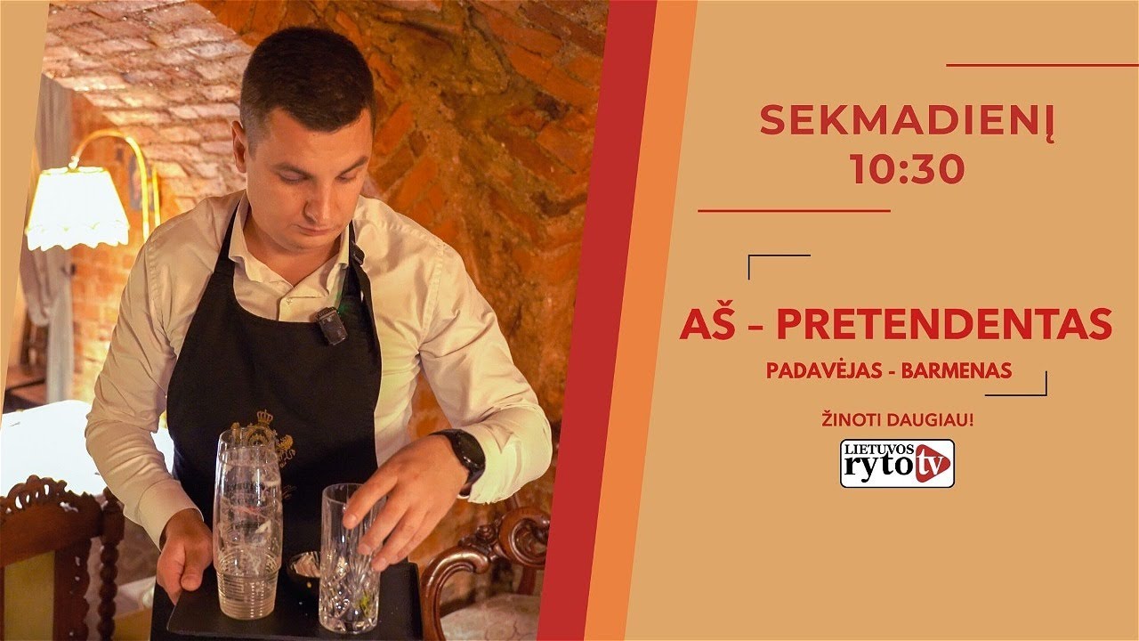 „Aš – pretendentas“: padavėjas-barmenas (2024-11-03)