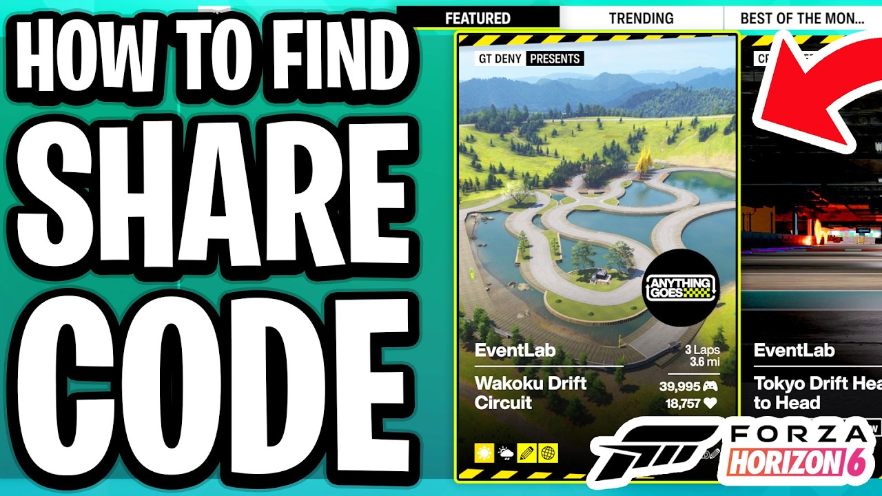 How to Find Event Share Code (Custom Races) In Forza Horizon 6 - Full ...
