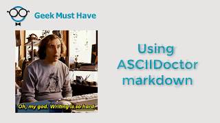 Easier Tech Writing using ASCIIDoctor Markdown Windows Install GMH 056