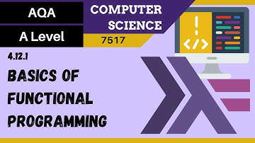171. AQA A Level (7517) SLR25 - 4.12.1 Basics of functional programming
