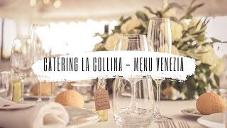 Catering La Collina -  Menu Venezia