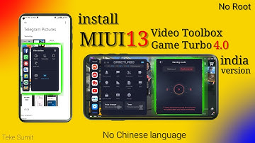 System Apps Update MIUI 13 Game Turbo 4.0 And Video Toolbox install Global Version Without Root