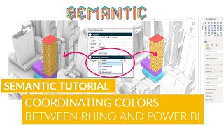 Semantic Tutorial - Coordinating Object Colors between Rhino and 3D Power BI Visual