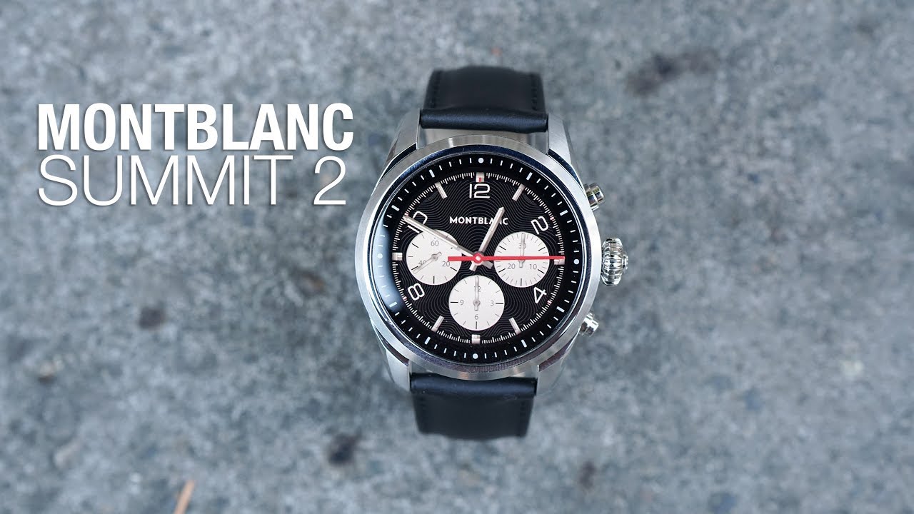 Summit 2+ Luxury LTE Smartwatch – Montblanc® US