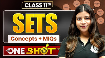 SETS Full Chapter Covered | Class 11 Maths Chapter 1 | Shivangi Ma