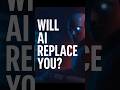 Will AI Replace You? | The only video you need to watch  in  2025 🤖🔥 #ai  #futurejobs