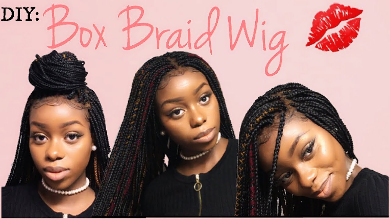 DIY: Natural Box Braid Wig Tutorial
