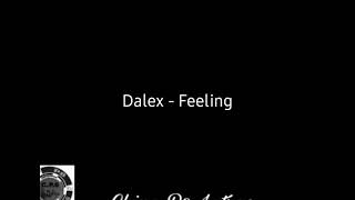 Dalex - Feeling (Letra/Lyric)