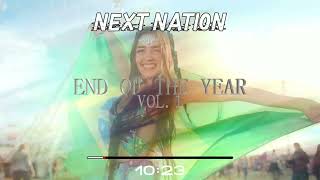 Next Nation End Of The Year 2023 Mix Vol.1 |Best EDM from the Past, Future and Present|