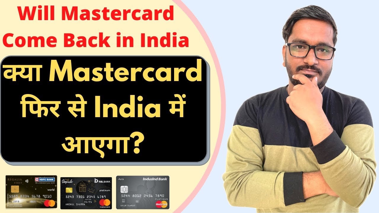 Will Mastercard Come Back in India? | When Will Mastercard Ban be Lifted? | Mastercard in India