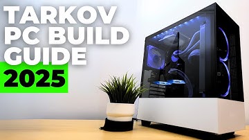 Stop Wasting Money! The BEST Tarkov PC Build Guide 2025