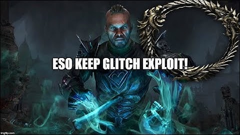 ESO *New* Glitch into Keep Exploit 1VX (Accidental)