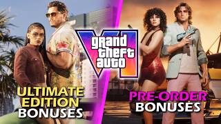 ALL GTA VI Ultimate Edition & Pre Order Bonuses, Plus Prices