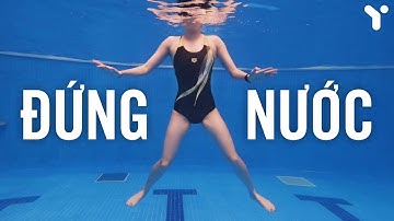Hướng Dẫn Đứng Nước | Những Bài Tập Ứng Dụng Kỹ Thuật Đứng Nước