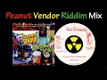 Peanut Vendor Riddim Mix (2004)