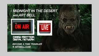 Bigfoot Chronicles on Coast to Coast Live with Host Art Bell 🔔 ✨️