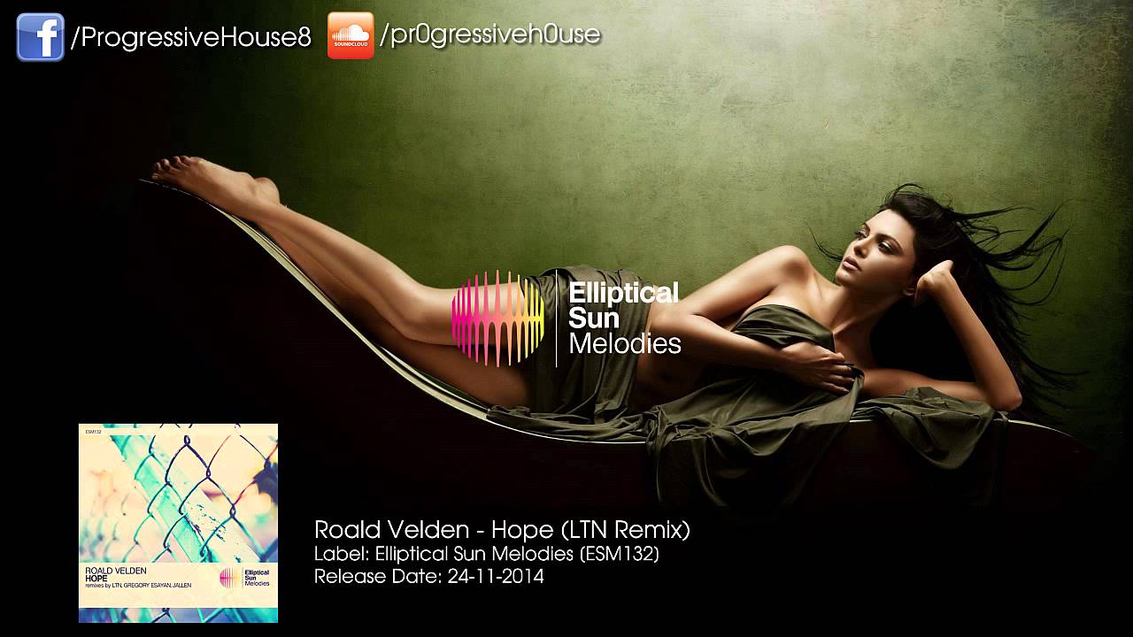 electronics Roald Velden - Hope (LTN Remix)