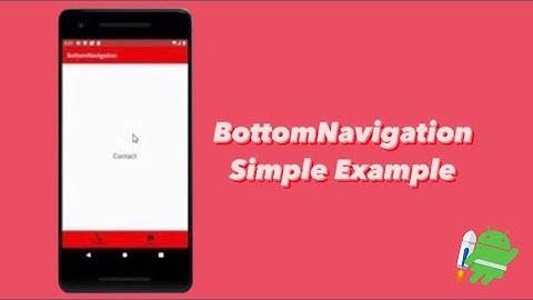Bottom Navigation Bar - simple explained | Android Studio