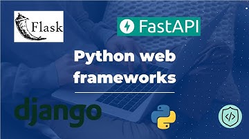 FastAPI vs Flask vs Django | Best Python Web Framework for Your Project Explained!