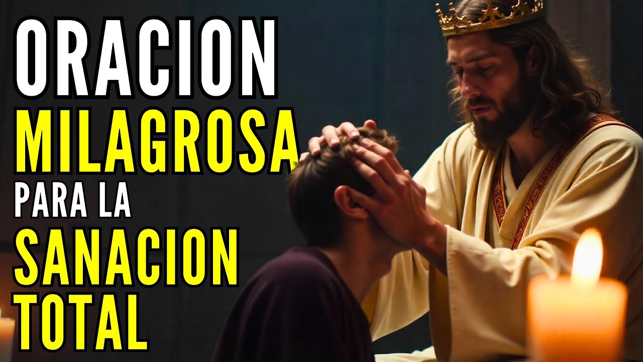 DIOS TE SANA MIENTRAS ESCUCHAS ESTA PODEROSA ORACIÓN DE SANACIÓN. - YouTube