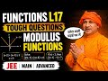 Functions//L17/tough question modulus/Jee main advanced by ex faculty kota/#jeemaths #jee/#ganitbaba