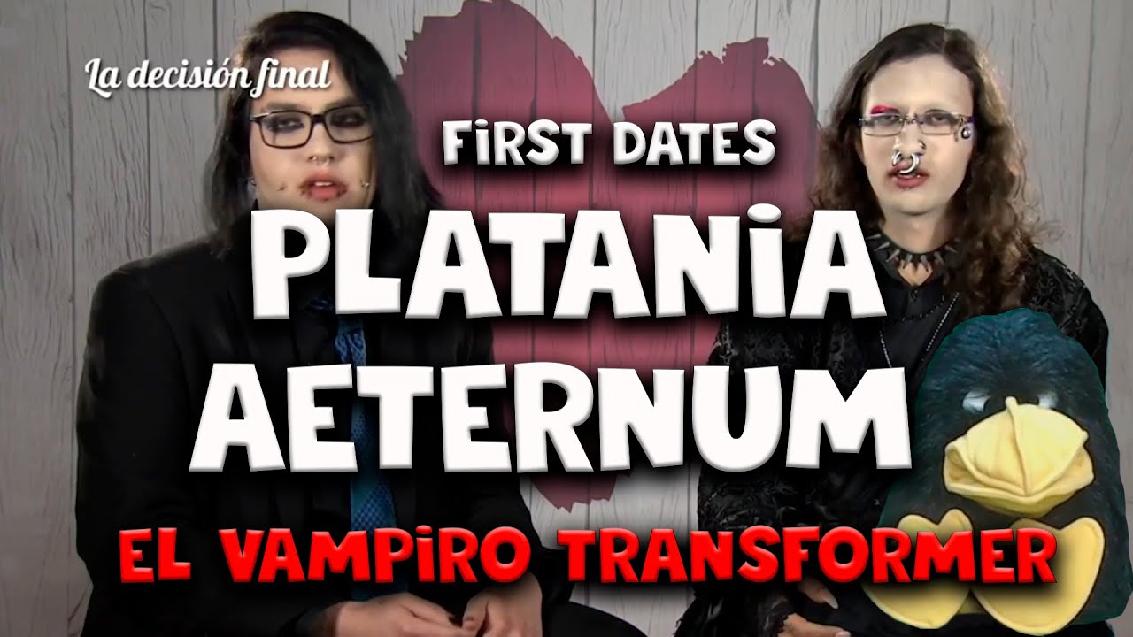 💘 First dates mejores citas 2021 💘 - first dates mejores momentos 2021 - platania aeternum y magnus
