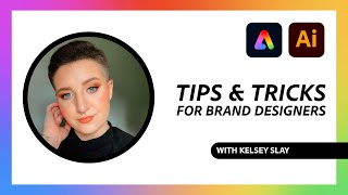 Creative Kickoff: Tips & Tricks for Brand Designers in Adobe Illustrator & Adobe Express