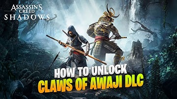 How to Unlock The Claws of Awaji DLC in Assassin’s Creed Shadows FAST! (Hidden Quest Guide) #rtx4050