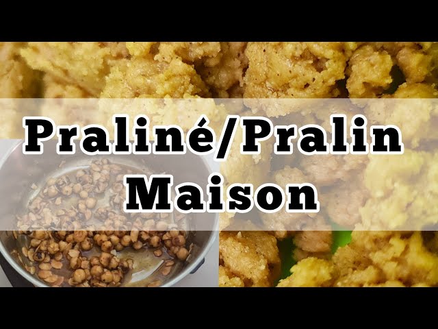 Praliné / Comment faire du pralin et du praliné maison 