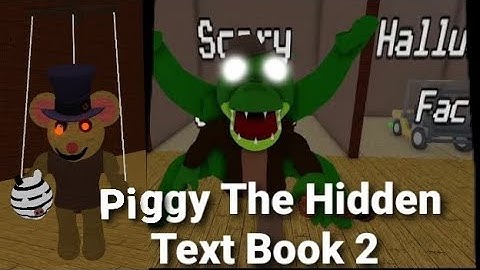 Roblox Piggy The Hidden Text Book 2 chapter 5