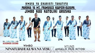 NINAFURAHI KUWA NA YESU  || Kwaya ya Ekaristi takatifu - Olosipa - Arusha FT Lawrence Kameja