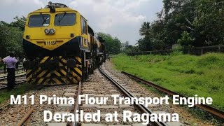 රාගමදී පීලි පැනපු M11 පිටි ප්‍රවාහන එන්ජිම M11 Prima Flour Transport Engine Derailed at Ragama
