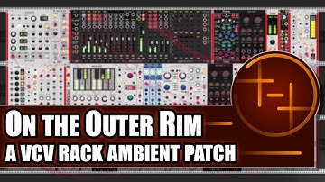 On the Outer Rim | Generative Ambient Patch in VCV Rack 2