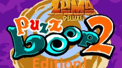My New Zuma Mod - Zuma Deluxe Puzz Loop 2 Edition!